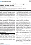 Cover page: Interaction of CYP3A4 with caffeine: First insights into multiple substrate binding.