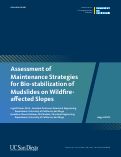Cover page: Assessment of Maintenance Strategies for Bio-stabilization of Mudslides on Wildfire-affected Slopes