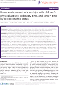 Cover page: Home environment relationships with children's physical activity, sedentary time, and screen time by socioeconomic status
