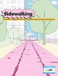 Cover page: Sodewalking: A toolkit for engaging you in planning and designing urban mobility futures