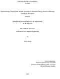 Cover page: Optimal Design, Dispatch, and Reliable Operation of Alternative Energy Sources and Storage Systems in Microgrids