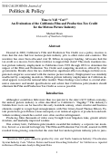 Cover page: Time to Yell “Cut?” An Evaluation of the California Film and Production Tax Credit  for the Motion Picture Industry