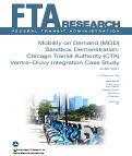 Cover page: Mobility on Demand (MOD) Demonstration: Chicago Transit Authority (CTA) Ventra-Divvy Integration Case Study