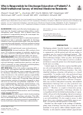 Cover page: Who is Responsible for Discharge Education of Patients? A Multi-Institutional Survey of Internal Medicine Residents