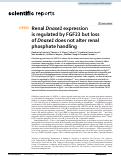 Cover page: Renal Dnase1 expression is regulated by FGF23 but loss of Dnase1 does not alter renal phosphate handling