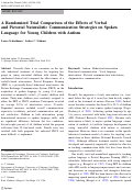 Cover page: A Randomized Trial Comparison of the Effects of Verbal and Pictorial Naturalistic Communication Strategies on Spoken Language for Young Children with Autism