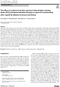 Cover page: The effect of combined red, blue, and near-infrared light-emitting diode (LED) photobiomodulation therapy on speed of wound healing after superficial ablative fractional resurfacing