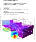 Cover page: A space mission to map the entire observable universe using the CMB as a backlight