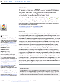 Cover page: Characterization of RNA polymerase II trigger loop mutations using molecular dynamics simulations and machine learning.