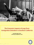 Cover page: The Economic Impacts of Long-Term Immigration Detention in Southern California