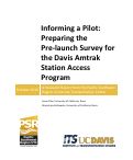Cover page: Informing a Pilot: Preparing the Pre-launch Survey for the Davis Amtrak Station Access Program