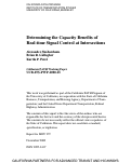 Cover page: Determining the Capacity Benefits of Real-time Signal Control at Intersections