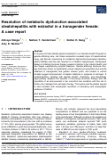 Cover page: Resolution of metabolic dysfunction-associated steatohepatitis with estradiol in a transgender female: A&nbsp;case report.