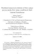 Cover page: Stabilized numerical solutions of three-phase porous media flow using a multiscale finite element formulation