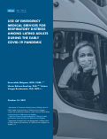 Cover page: Use of Emergency Medical Services For Respiratory Distress Among Latino Adults During The Early COVID-19 Pandemic