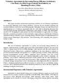 Cover page: Voluntary Agreements for Increasing Energy-Efficiency in Industry: Case 
Study of a Pilot Project with the Steel Industry in Shandong Province, 
China