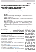 Cover page: Validation of a Brief Questionnaire Against Direct Observation to Assess Adolescents' School Lunchtime Beverage Consumption