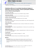 Cover page: Preliminary Efficacy of a Recruitment Educational Strategy on Alzheimers Disease Knowledge, Research Participation Attitudes, and Enrollment Among Hispanics.