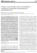 Cover page: Omega-3 versus Omega-6 fatty acid availability is controlled by hydrophobic site geometries of phospholipase A2s