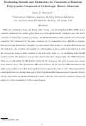 Cover page: Evaluating Bounds and Estimators for Constants of Random
Polycrystals Composed of Orthotropic Elastic Materials