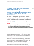 Cover page: Research Opportunities in Autonomic Neural Mechanisms of Cardiopulmonary&nbsp;Regulation A Report From the National Heart, Lung, and Blood Institute and&nbsp;the National Institutes of Health Office of the Director&nbsp;Workshop