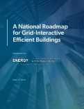 Cover page: A National Roadmap for Grid-Interactive Efficient Buildings