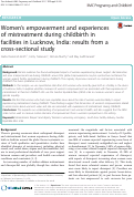 Cover page: Women’s empowerment and experiences of mistreatment during childbirth in facilities in Lucknow, India: results from a cross-sectional study