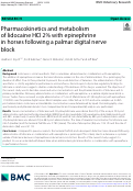 Cover page: Pharmacokinetics and metabolism of lidocaine HCl 2% with epinephrine in horses following a palmar digital nerve block.