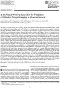 Cover page: *A 3D Tissue-Printing Approach for Validation of Diffusion Tensor Imaging in Skeletal Muscle