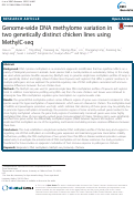 Cover page: Genome-wide DNA methylome variation in two genetically distinct chicken lines using MethylC-seq