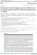 Cover page: Simultaneous characterization of tumor cellularity and the Warburg effect with PET, MRI and hyperpolarized 13C-MRSI