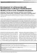 Cover page: Development of a disease-specific questionnaire to measure health-related quality of life in liver transplant recipients.
