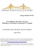 Cover page of If You Build It, They May Not Come: Willingness to Participate in Managed EV Charging