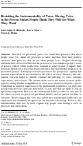 Cover page: Revisiting the Instrumentality of Voice: Having Voice in the Process Makes People Think They Will Get What They Want