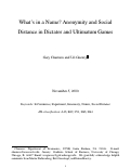 Cover page: What’s in a Name? Anonymity and Social Distance in Dictator and Ultimatum Games