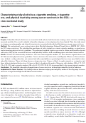 Cover page: Characterizing risky alcohol use, cigarette smoking, e-cigarette use, and physical inactivity among cancer survivors in the USA-a cross-sectional study.