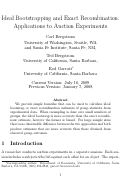 Cover page: Ideal Bootstrapping and Exact Recombination: Applications to Auction Experiments