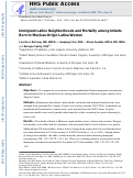 Cover page: Immigrant Latino Neighborhoods and Mortality Among Infants Born to Mexican-Origin Latina Women