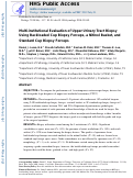 Cover page: Multi-institutional Evaluation of Upper Urinary Tract Biopsy Using Backloaded Cup Biopsy Forceps, a Nitinol Basket, and Standard Cup Biopsy Forceps.