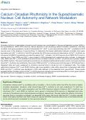 Cover page: Calcium Circadian Rhythmicity in the Suprachiasmatic Nucleus: Cell Autonomy and Network Modulation