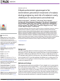 Cover page: Dihydroartemisinin-piperaquine for intermittent preventive treatment of malaria during pregnancy and risk of malaria in early childhood: A randomized controlled trial
