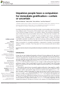 Cover page: Impulsive people have a compulsion for immediate gratification—certain or uncertain