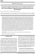 Cover page: Beyond Susceptible and Resistant, Part II: Treatment of Infections Due to Gram-Negative Organisms Producing Extended-Spectrum β-Lactamases.