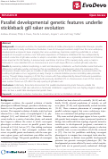 Cover page: Parallel developmental genetic features underlie stickleback gill raker evolution