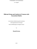 Cover page: Efficient Design and Analysis of Genome-wide Association Studies