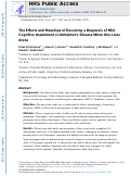 Cover page: The Effects and Meanings of Receiving a Diagnosis of Mild Cognitive Impairment or Alzheimer’s Disease When One Lives Alone