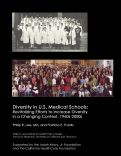 Cover page of Diversity in U.S. Medical Schools: Revitalizing Efforts to Increase Diversity in a Changing Context, 1960s-2000s