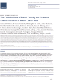 Cover page: The contributions of breast density and common genetic variation to breast cancer risk.