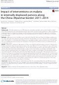 Cover page: Impact of interventions on malaria in internally displaced persons along the China-Myanmar border: 2011-2014.