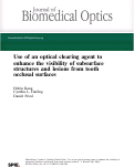 Cover page: Use of an optical clearing agent to enhance the visibility of subsurface structures and lesions from tooth occlusal surfaces